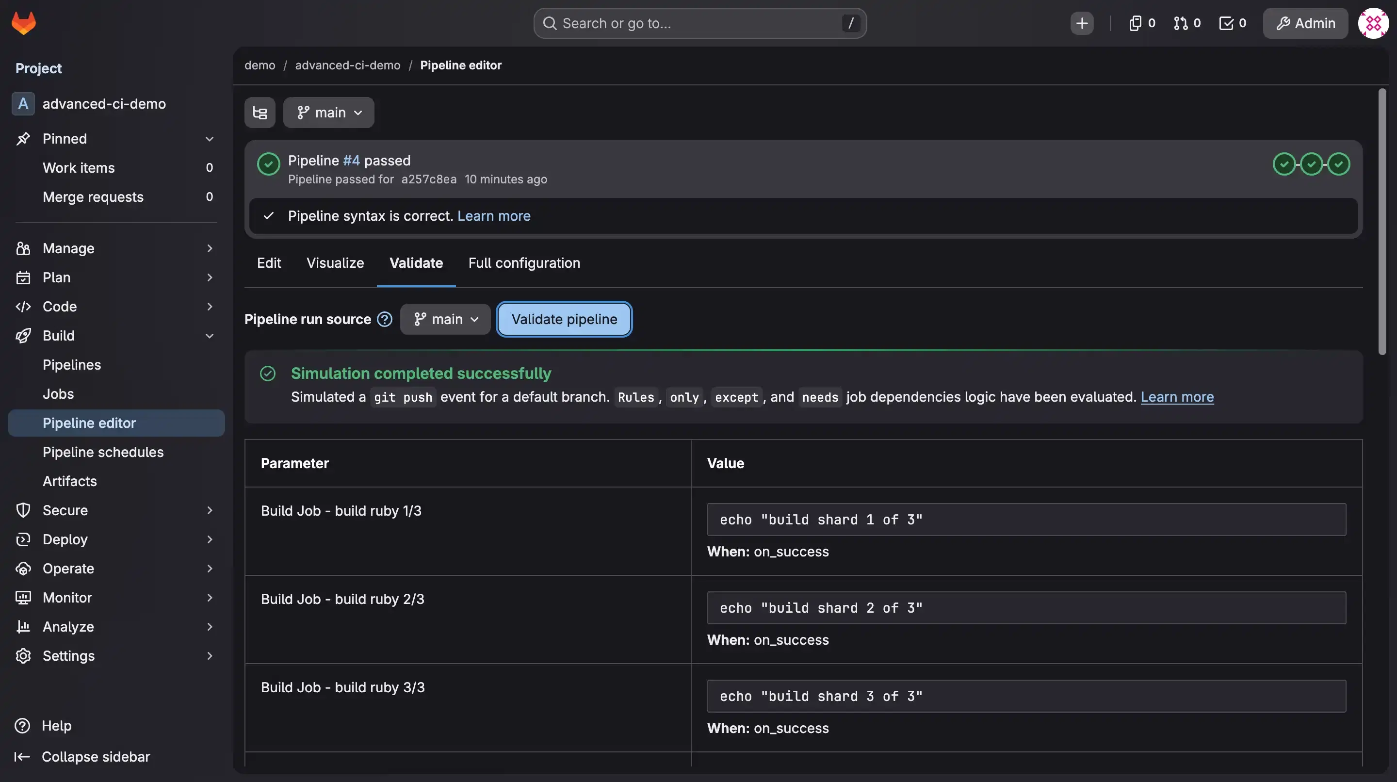 The pipeline editor Validate tab showing 'Simulation completed successfully' for the advanced-ci-demo config, listing the build ruby jobs
